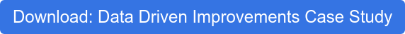 Download: Data Driven Improvements Case Study